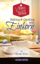 Einkorn Recipe Book / CookbookShenandoah Homestead Supply9798218095277